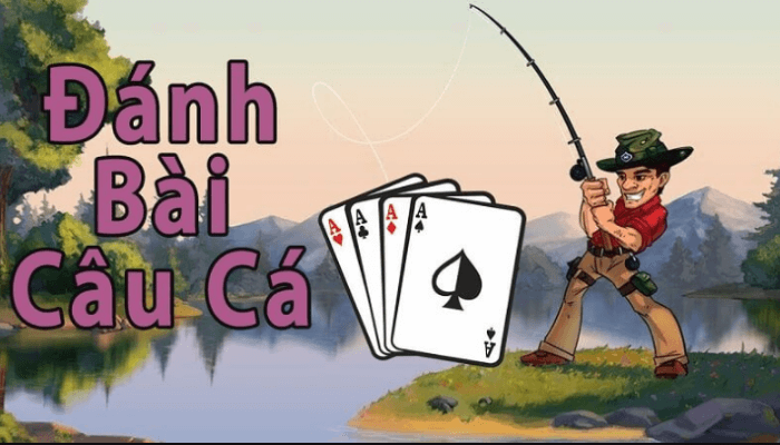 Bài câu cá 2 người