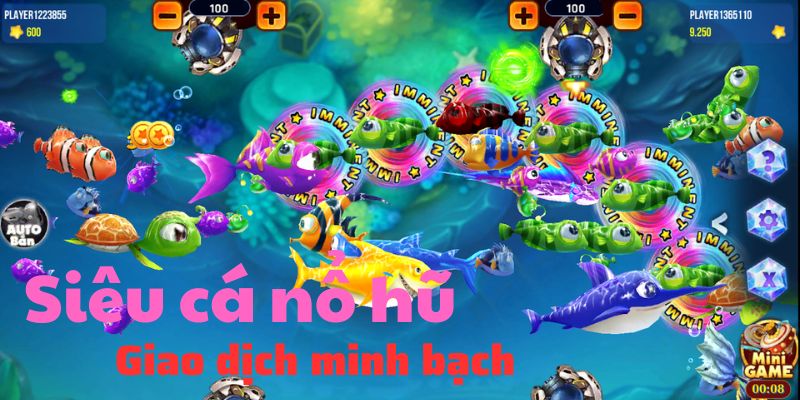 siêu cá nổ hũ