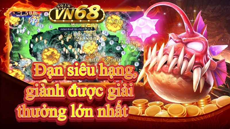  VN68 bắn cá có nhiều khuyến mãi cực khủng