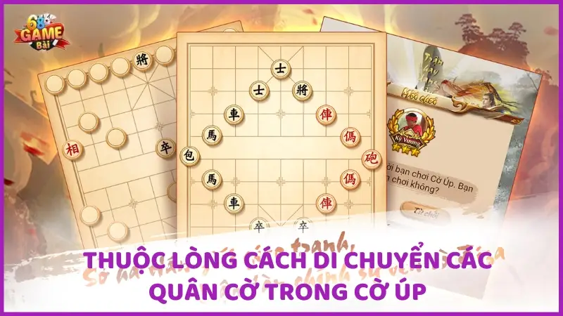 Thuộc lòng cách di chuyển các quân cờ trong cờ úp